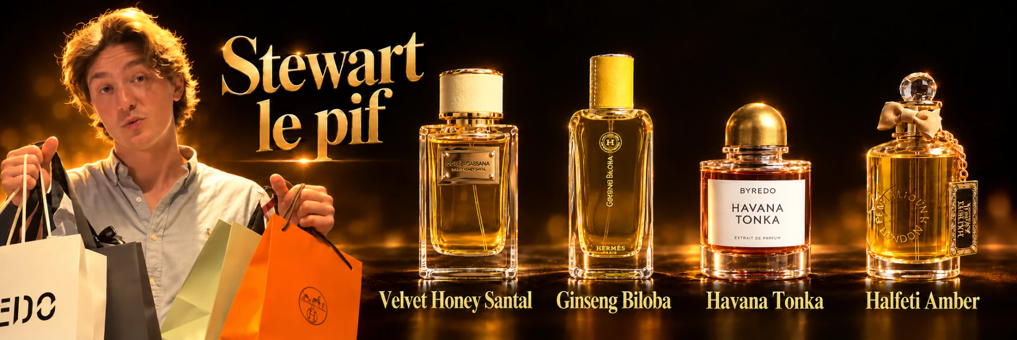 Stewart le pif : Velvet Honey Santal, Ginseng Biloba, Havana Tonka, Halfeti Amber